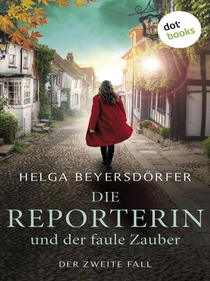 cover image of Die Reporterin und der faule Zauber